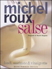 Salse. Fondi, marinate & vinaigrette Salse. Fondi, marinate & vinaigrette