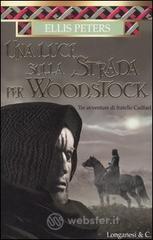 Una luce sulla strada per Woodstock