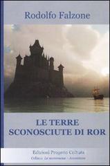 Le terre sconosciute di Ror. E-book