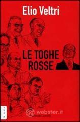prezzi e offerte Le Toghe Rosse su prezzi in promozione