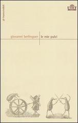 prezzo Le mie pulci in offerta su prezzi in promozione