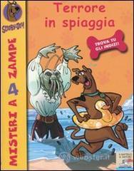 Terrore in spiaggia. Scooby-Doo! Terrore in spiaggia. Scooby-Doo!