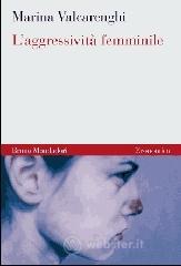 L' aggressivit� femminile
