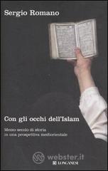 Con gli occhi dell'Islam. Mezzo secolo di storia in una prospettiva mediorientale Con gli occhi dell'Islam. Mezzo secolo di storia in una prospettiva mediorientale