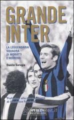 prezzi e offerte Grande Inter. La leggendaria squadra di Moratti e Herrera su prezzi in promozione