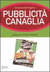 Pubblicit&agrave; canaglia