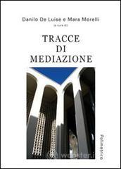 Tracce di mediazione Tracce di mediazione