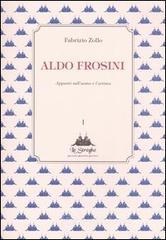 Aldo Frosini. Appunti sull'uomo e l'artista