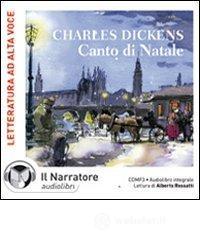Canto di Natale. Audiolibro. CD Audio formato MP3. Ediz. integrale