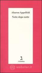 Notte dopo notte