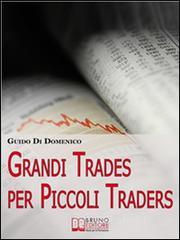 Grandi Trades per Piccoli Traders. E-book
