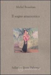 Il sogno amazzonico