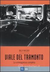Viale del tramonto. La sceneggiatura completa