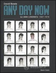 Any day now. Gli anni londinesi: 1947-1974 Any day now. Gli anni londinesi: 1947-1974