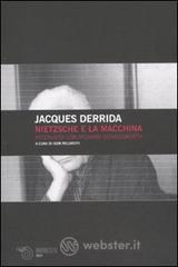 Nietzsche e la macchina. Intervista con Richard Beardsworth