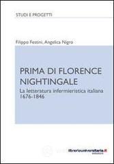 Prima di Florence Nightingale. La letteratura infermieristica italiana 1676-1846. E-book