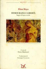 Democrazia e libert&agrave;. Saggio di logica sociale