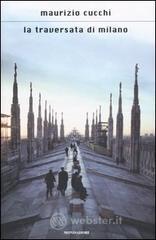 La traversata di Milano