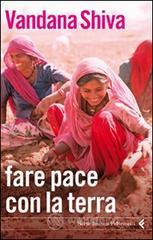 Fare la pace con la terra