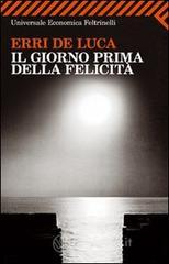 Il giorno prima della felicit�