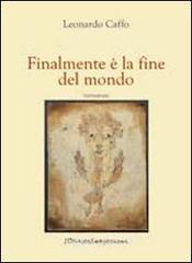 Finalmente � la fine del mondo