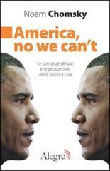 America, no we can't. Le speranze deluse e le prospettive della politica Usa America, no we can't. Le speranze deluse e le prospettive della politica Usa