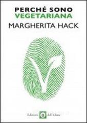 Perch� sono vegetariana