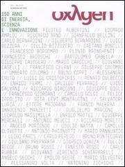 Oxygen. La scienza per tutti. Ediz. italiana e inglese vol.13 Oxygen. La scienza per tutti. Ediz. italiana e inglese vol.13