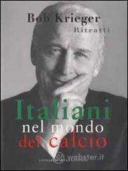 Ritratti. Italiani nel mondo del calcio