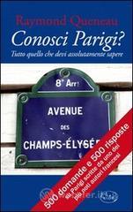 Conosci Parigi? Conosci Parigi?