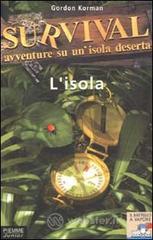 Survival. Avventure su un'isola deserta vol.2