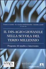 Il disagio giovanile nella scuola del terzo millennio
