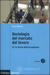 Sociologia del mercato del lavoro vol.2