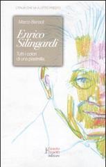 Enrico Silingardi. Tutti i colori di una piastrella