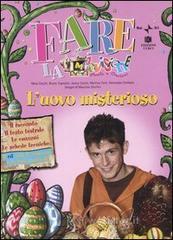 L' uovo misterioso. Con CD Audio