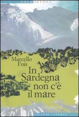 In Sardegna non c'� il mare