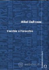 L' occhio e l'orecchio