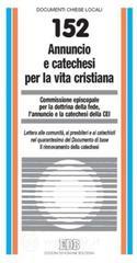 Annuncio e catechesi per la vita cristiana