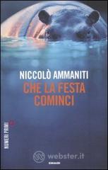 Che la festa cominci Che la festa cominci