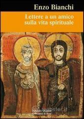 Lettere a un amico sulla vita spirituale