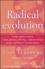 Radical evolution
