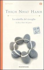 La scintilla del risveglio. Lo zen e l'arte del potere La scintilla del risveglio. Lo zen e l'arte del potere