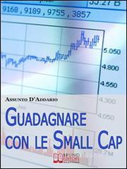Guadagnare con le Small Cap. E-book