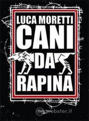 Cani da rapina Cani da rapina
