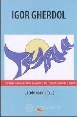Tsunami... (il sole risorgerà) Tsunami... (il sole risorgerà)