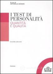 I test di personalit�. Quantit� e qualit�