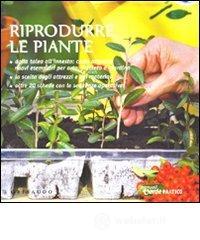 Riprodurre le piante