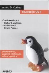 prezzi e offerte Revolution OS II. Software libero, propriet� intellettuale, cultura e politica. Con DVD su prezzi in promozione