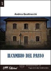 Il cambio del passo