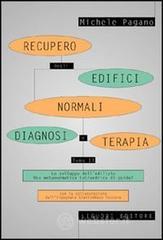 Recupero degli edifici normali. Diagnosi e terapia. E-book
